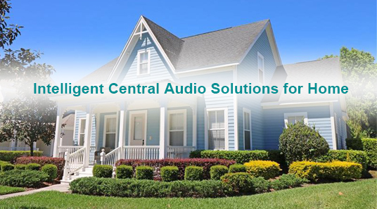 Solusi Audio sentral yang cerdas untuk rumah