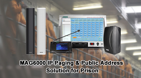 Solusi Paging & alamat publik IP MAG6000 untuk penjara