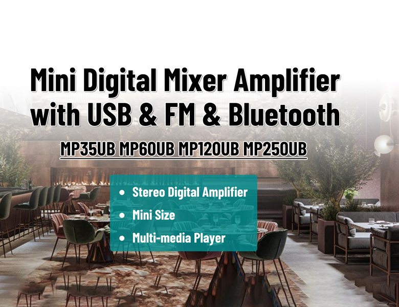 Mixer Amplifier Digital Mini dengan USB & FM & Bluetooth MP35UB/MP60UB/MP120UB/MP250UB